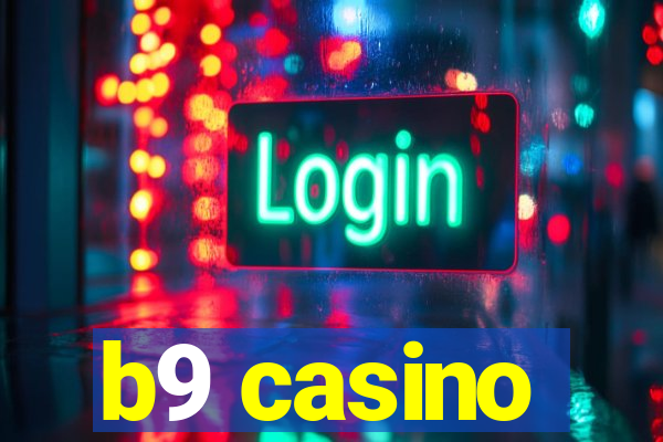 b9 casino